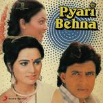 Pyari Behna - Pushpa Pagdhare Song Download